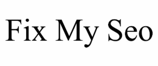 FIX MY SEO