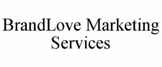 BRANDLOVE MARKETING SERVICES