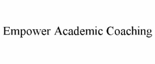 EMPOWER ACADEMIC COACHING