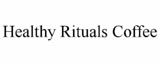 HEALTHY RITUALS COFFEE