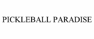 PICKLEBALL PARADISE