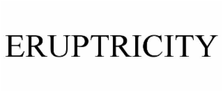 ERUPTRICITY