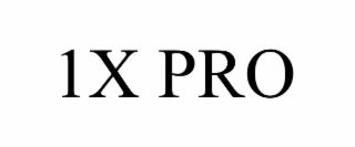 1X PRO
