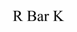 R BAR K