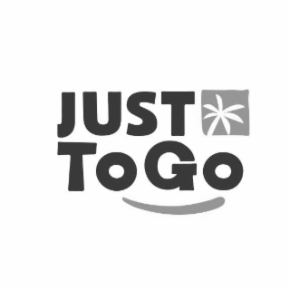 JUST TO GO