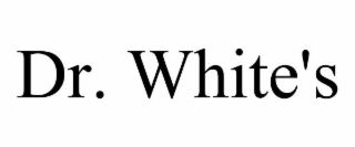 DR. WHITE'S