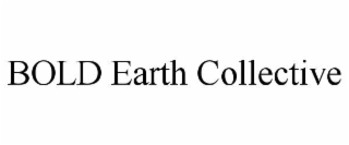BOLD EARTH COLLECTIVE