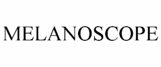 MELANOSCOPE
