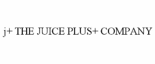 J+ THE JUICE PLUS+ COMPANY