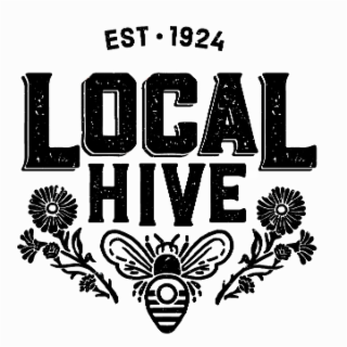 EST. 1924 LOCAL HIVE