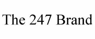 THE 247 BRAND