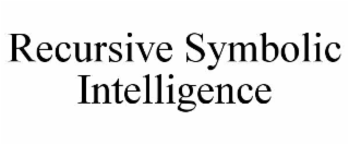 RECURSIVE SYMBOLIC INTELLIGENCE