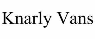 KNARLY VANS