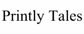 PRINTLY TALES