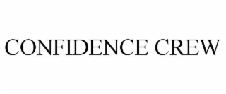 CONFIDENCE CREW