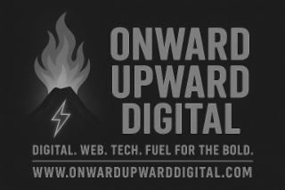 ONWARD UPWARD DIGITAL