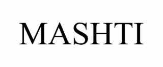 MASHTI