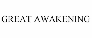 GREAT AWAKENING