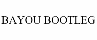 BAYOU BOOTLEG