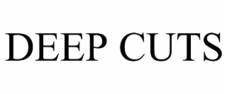 DEEP CUTS