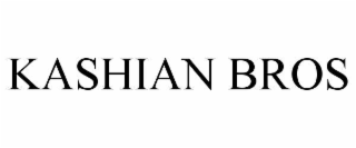 KASHIAN BROS
