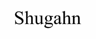 SHUGAHN