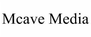 MCAVE MEDIA