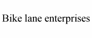 BIKE LANE ENTERPRISES
