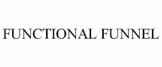 FUNCTIONAL FUNNEL