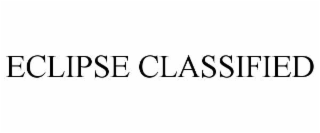 ECLIPSE CLASSIFIED