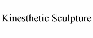 KINESTHETIC SCULPTURE
