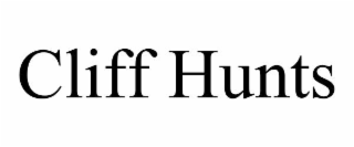 CLIFF HUNTS