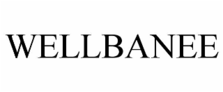 WELLBANEE