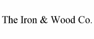 THE IRON & WOOD CO.