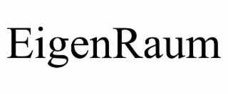 EIGENRAUM
