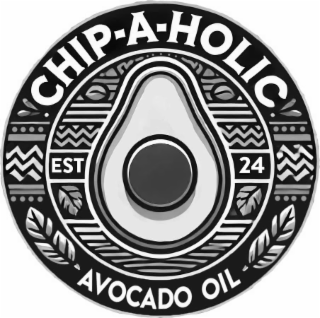 CHIP-A-HOLIC, EST 24, AVOCADO OIL