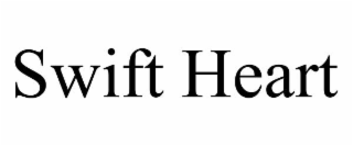 SWIFT HEART
