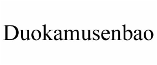 DUOKAMUSENBAO