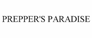 PREPPER'S PARADISE