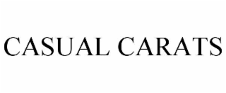 CASUAL CARATS