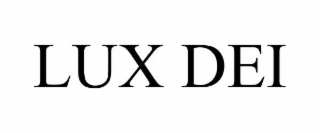 LUX DEI