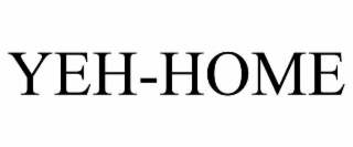 YEH-HOME