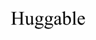 HUGGABLE