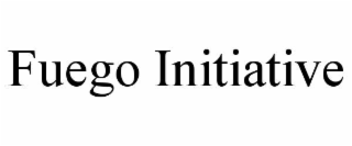 FUEGO INITIATIVE