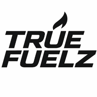 TRUE FUELZ