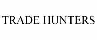 TRADE HUNTERS