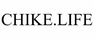 CHIKE.LIFE