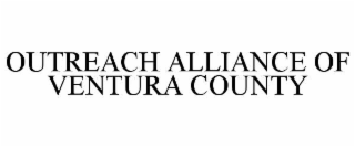 OUTREACH ALLIANCE OF VENTURA COUNTY