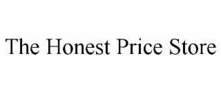 THE HONEST PRICE STORE