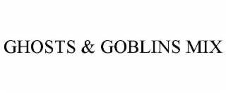 GHOSTS & GOBLINS MIX